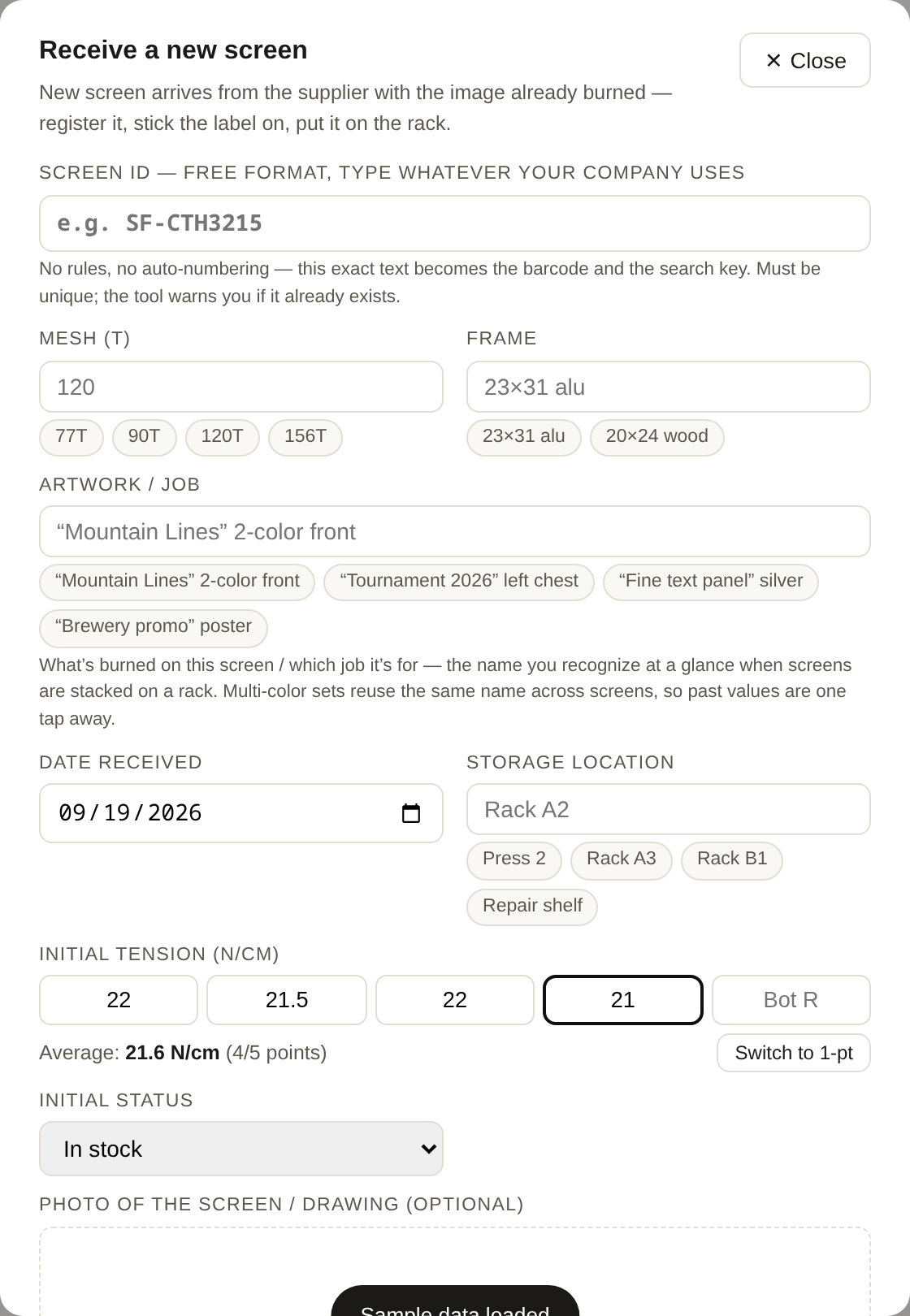 The receive form: free-format screen ID field at top, mesh and frame fields with one-tap chips of previously used values below them, 5-point tension inputs with a live average readout, and the label-printing checkbox.