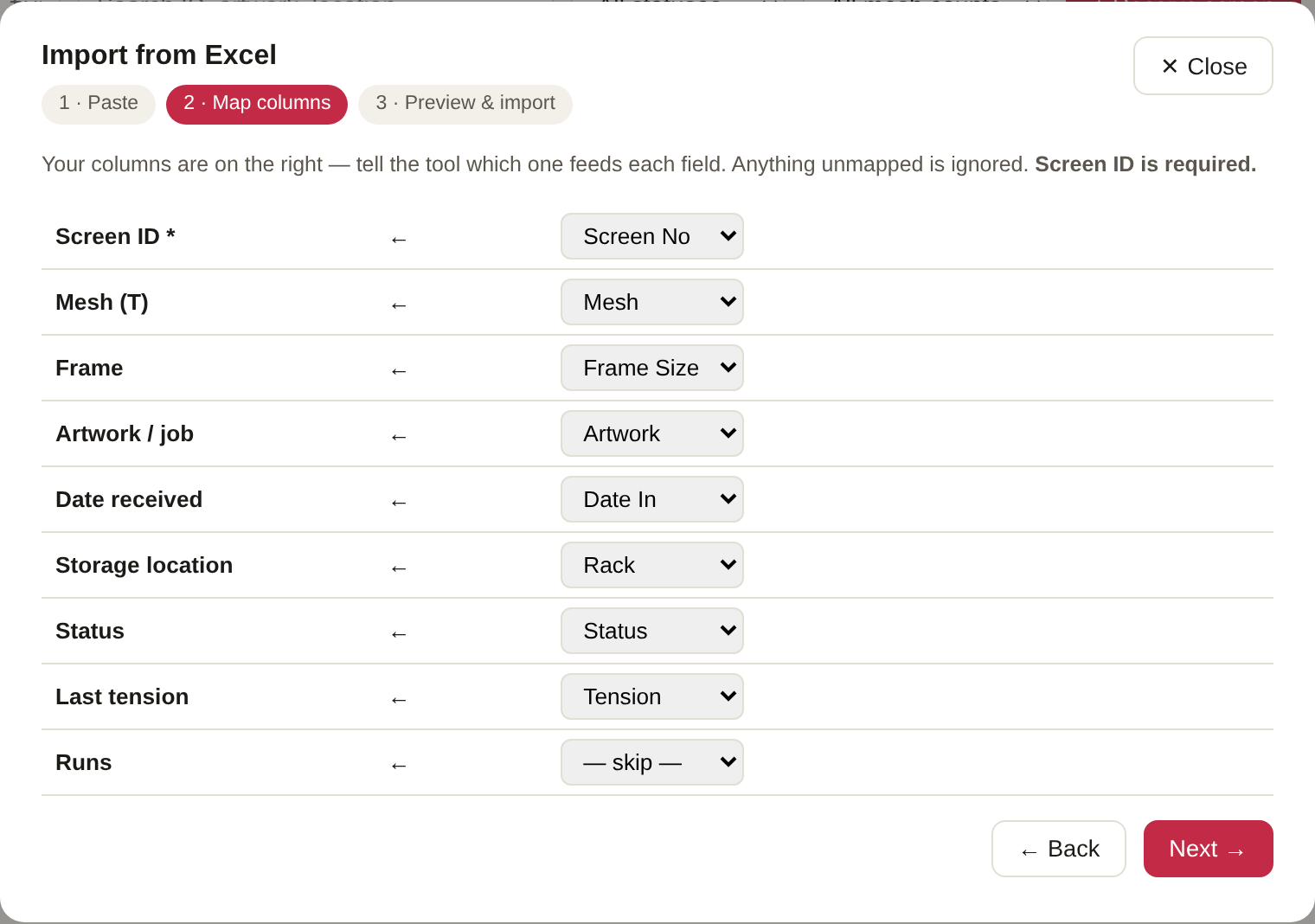 The import wizard's mapping step: the tool's fields on the left (Screen ID, Mesh, Frame, Artwork, Date, Location, Status, Tension), each with a dropdown of the spreadsheet's own column headers, all auto-guessed correctly.